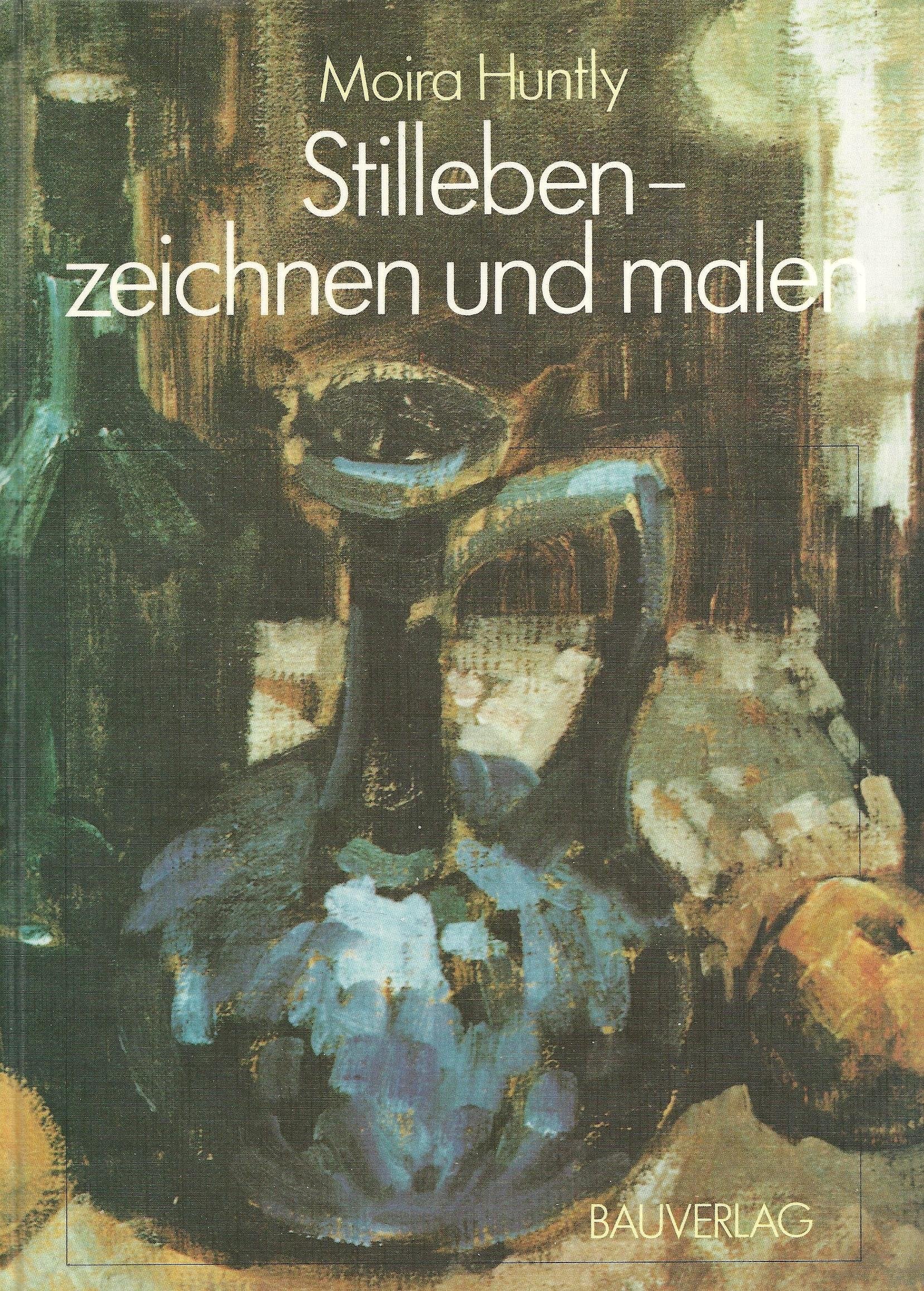 Stilleben- zeichnen und malen Books