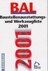BAL Baustellenausstattungs- und Werkzeugliste 1990 Business & Technology