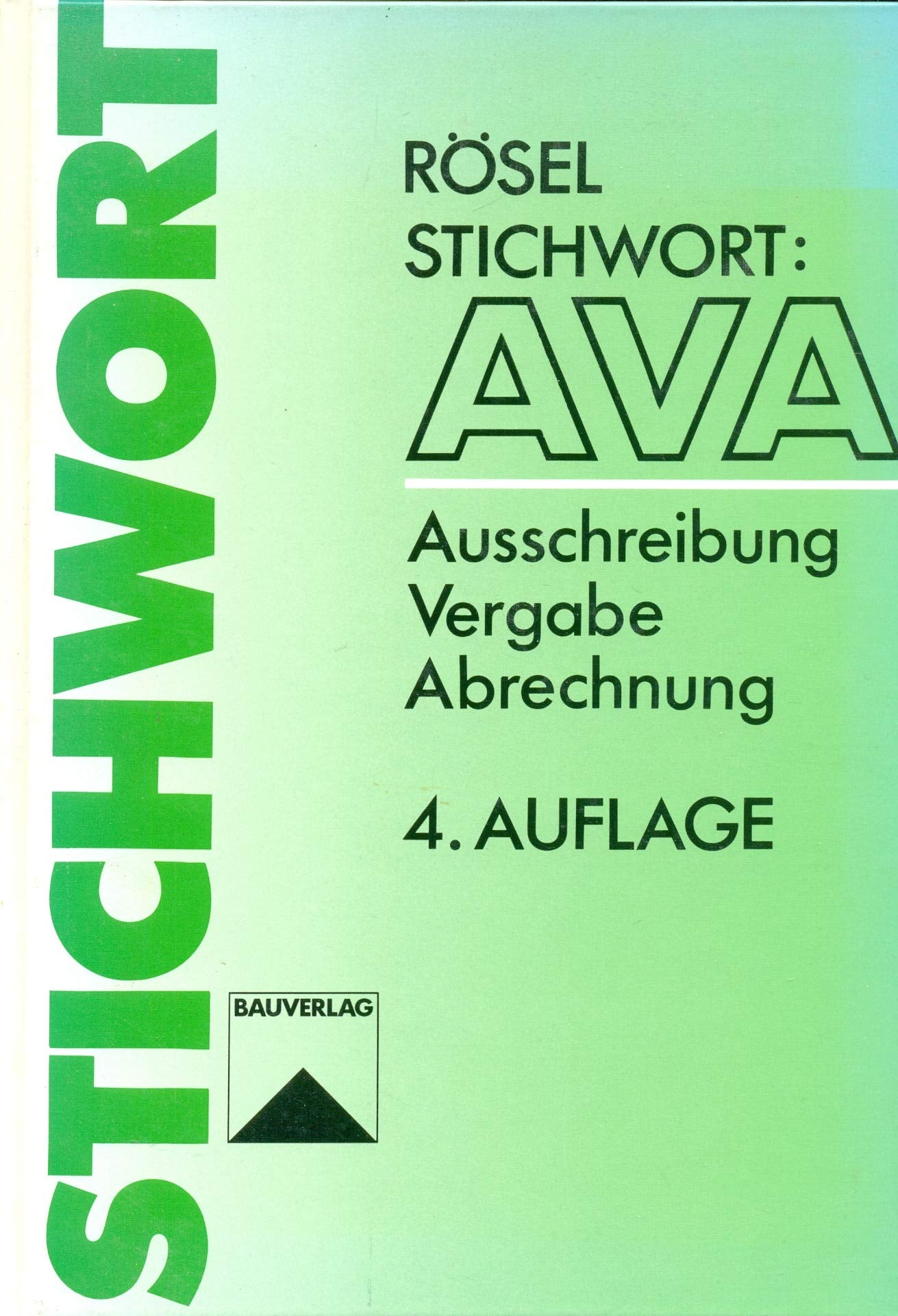 Stichwort AVA: Ausschreibung - Vergabe - Abrechnung Law
