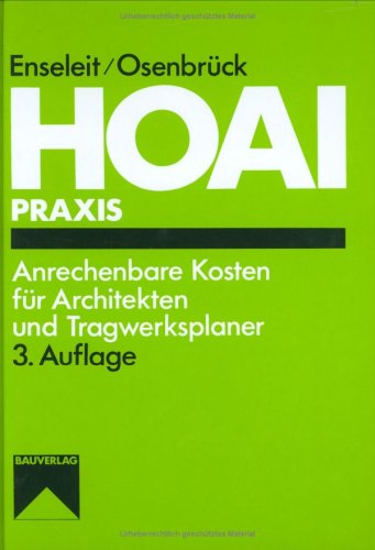 HOAI-Praxis - Anrechenbare Kosten für Architekten und Tragwerksplaner Law