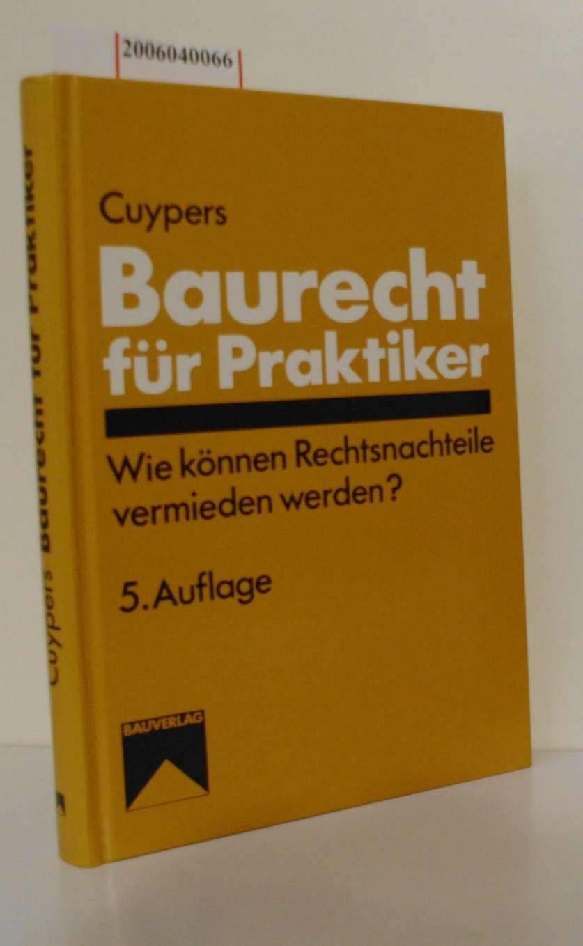 Baurecht für Praktiker Law