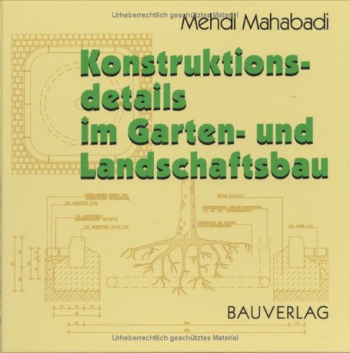Konstruktionsdetails im Garten- und Landschaftsbau Architecture