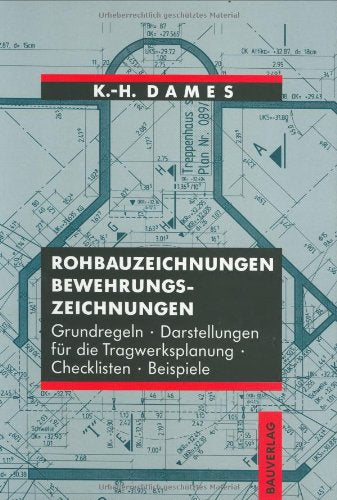 Rohbauzeichnungen, Bewehrungszeichnungen. book