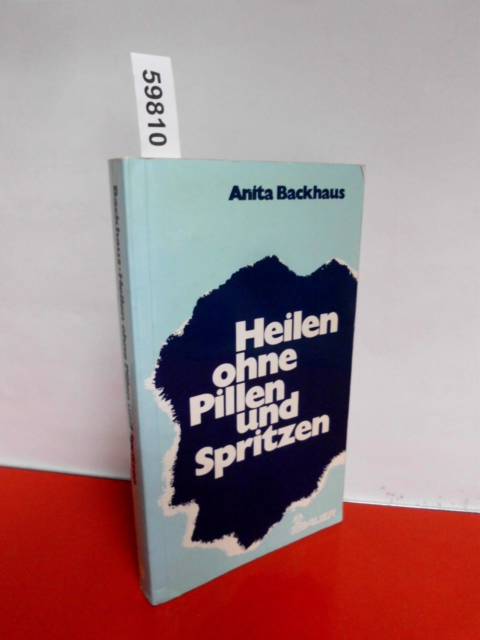 Heilen ohne Pillen und Spritzen. Selbsthilfe zur Gesundung durch natürliche Heilmittel und naturgemäße Lebensweise Travel Guides