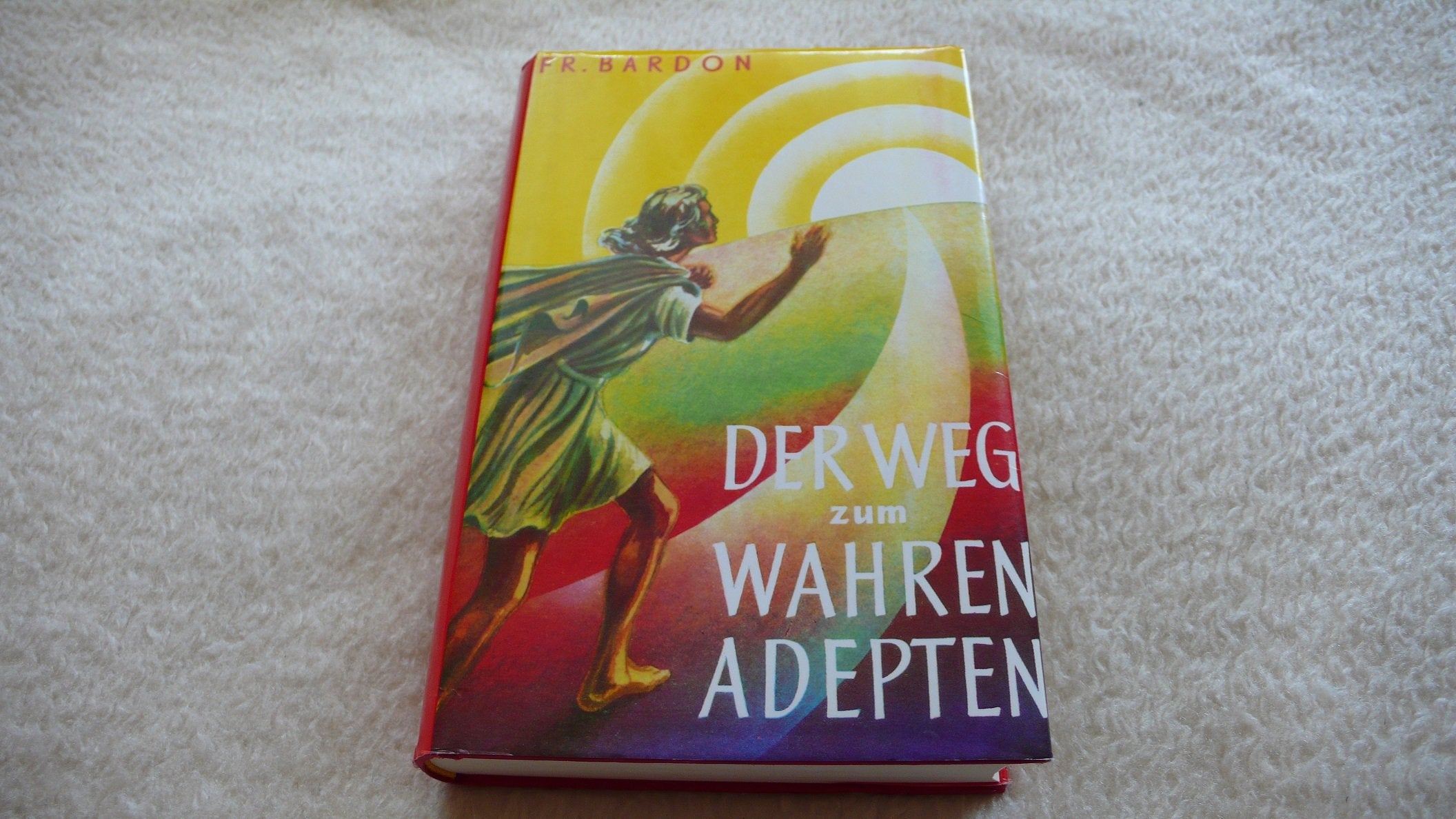 Der Weg zum wahren Adepten Religion & Esotericism