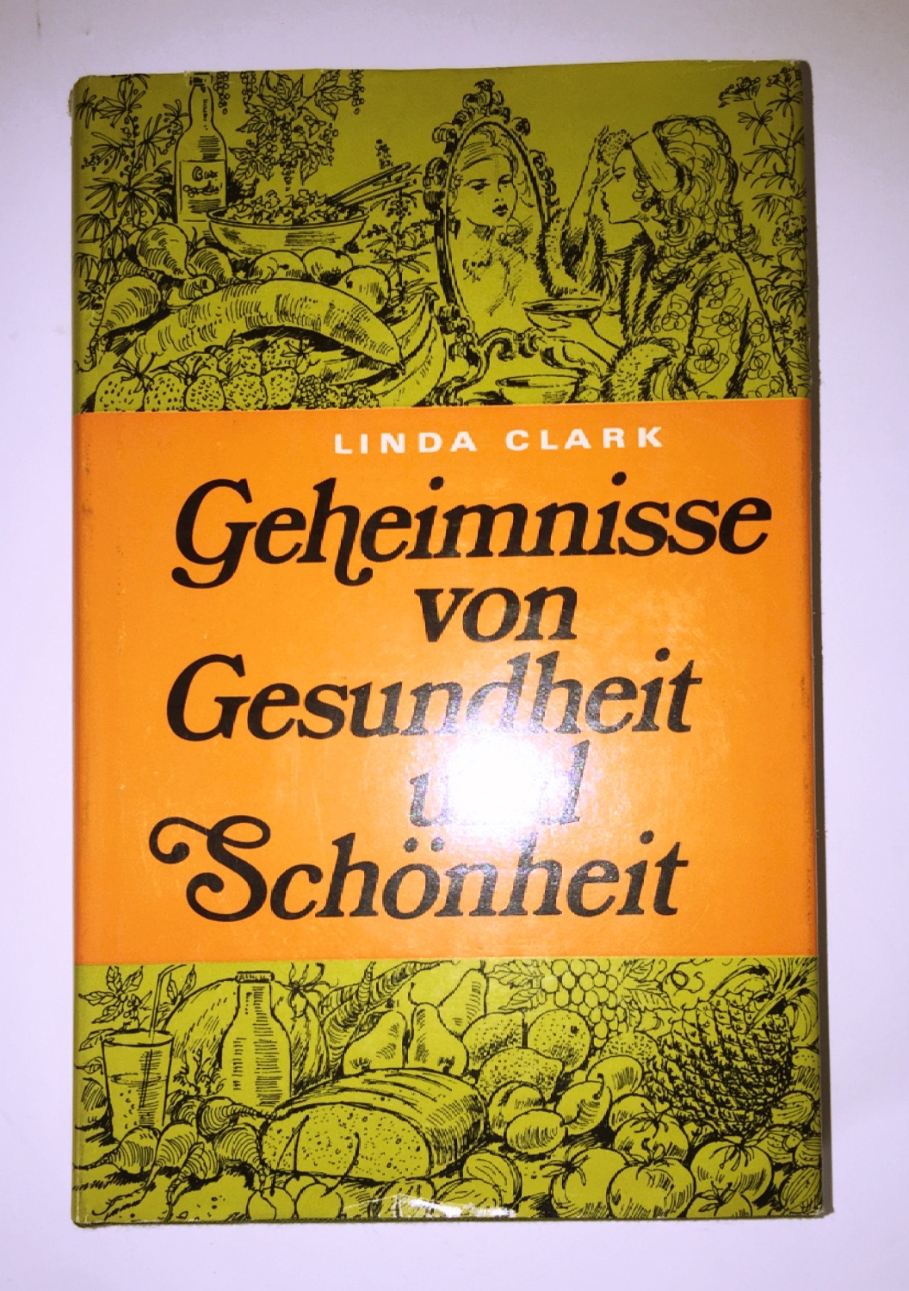 Geheimnisse von Gesundheit und Schoenheit (Wie Sie ein neuer Mensch werden) Books