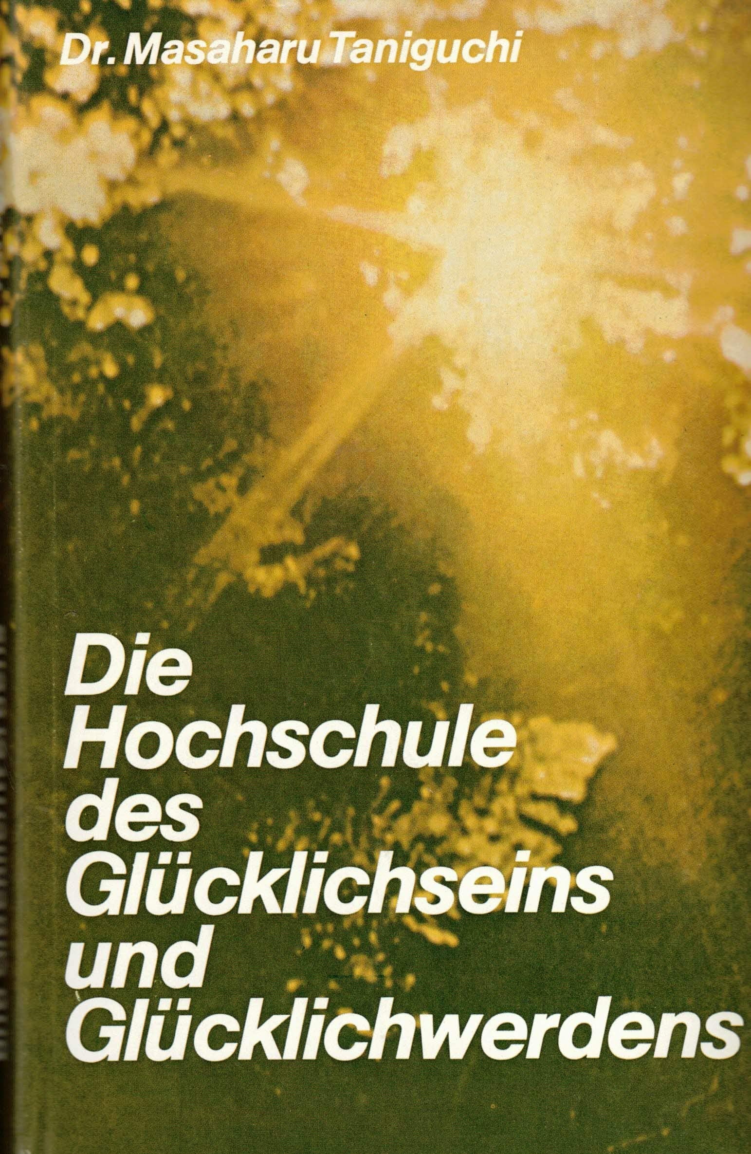 Die Hochschule des Glücklichseins und Glücklichwerdens Philosophy