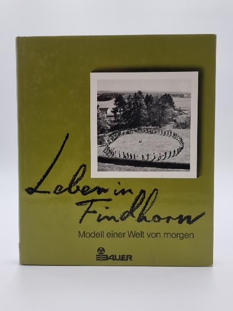 Leben in Findhorn book