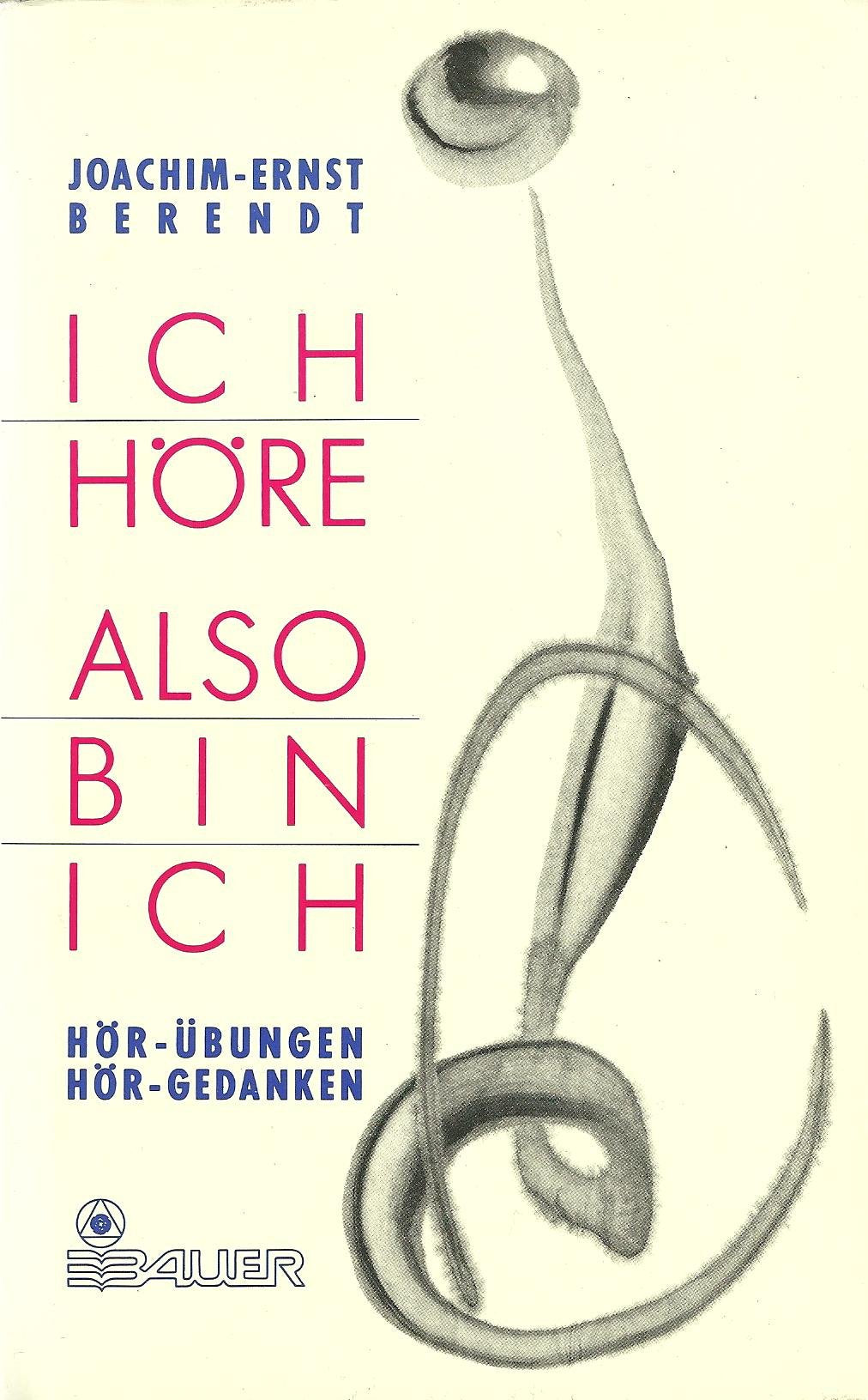 Ich höre, also bin ich. Hör- Übungen, Hör- Gedanken Medicine