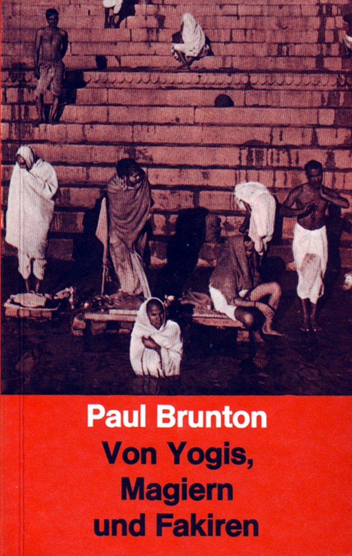 Von Yogis, Magiern und Fakiren. Begegnungen in Indien Religion & Esotericism