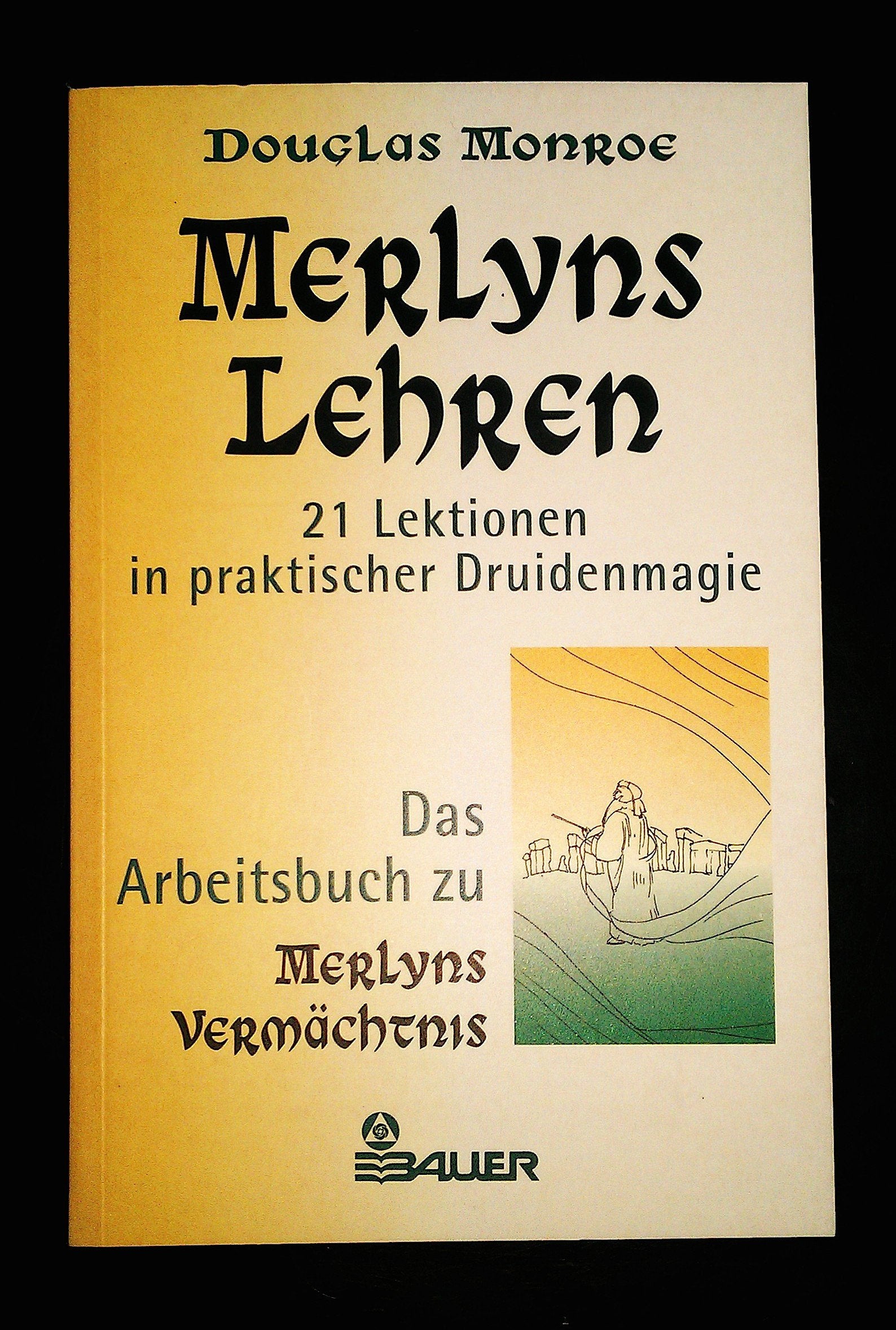 Merlyns Lehren Religion & Esotericism