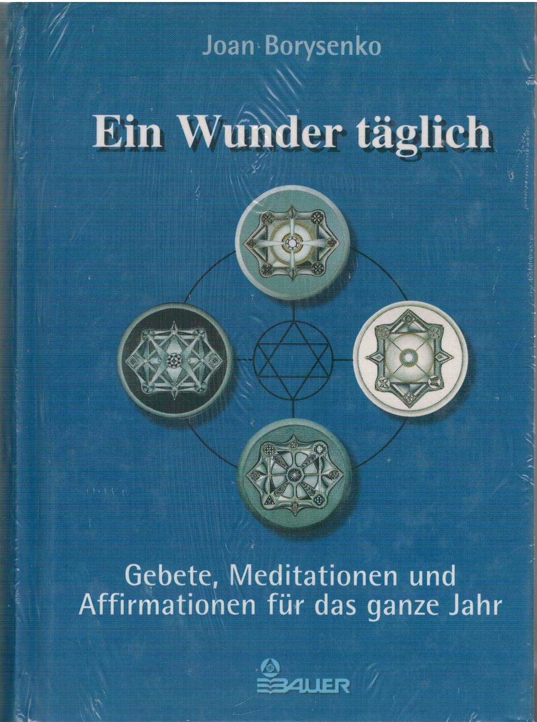 Ein Wunder täglich Lifestyle