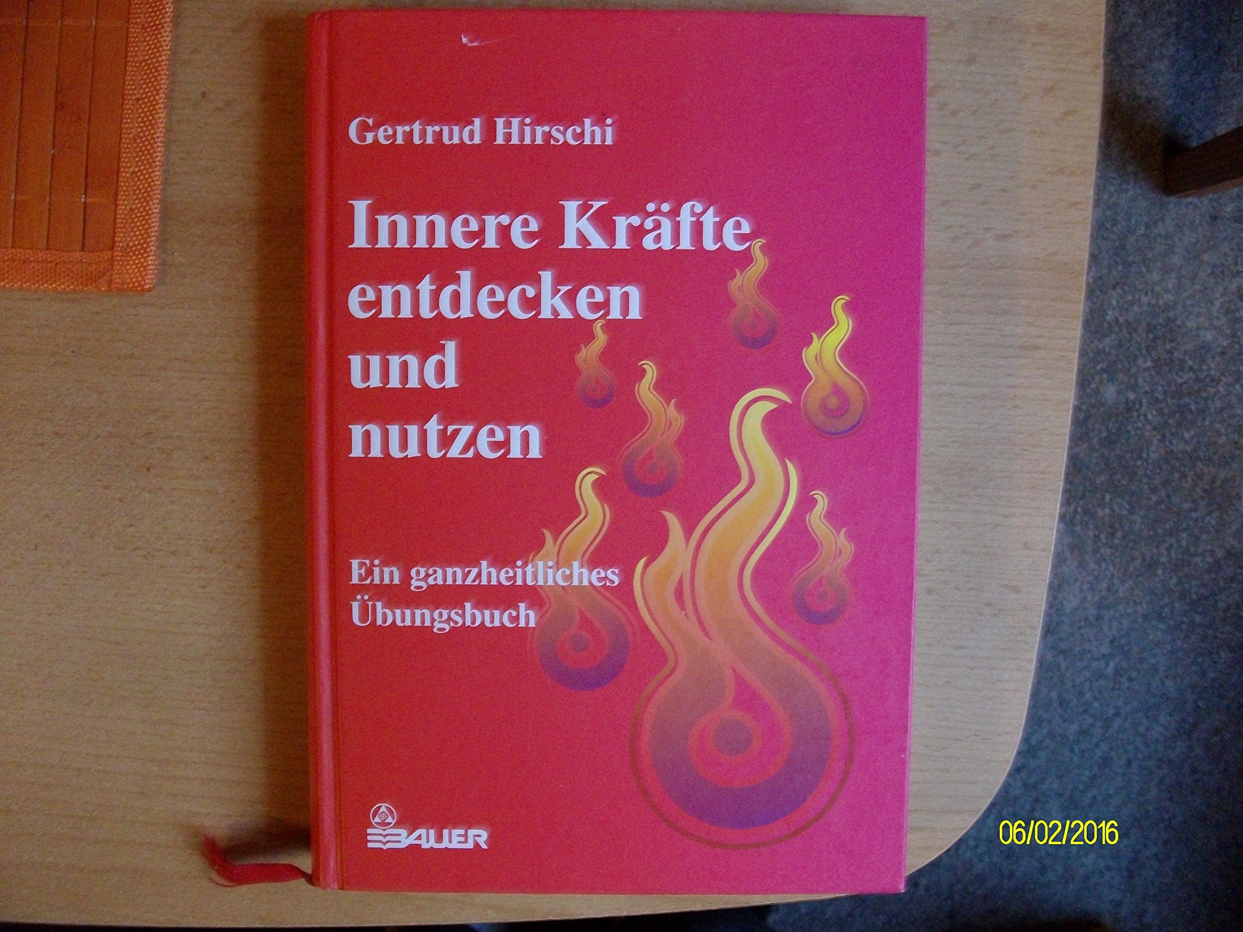 Innere Kräfte entdecken und nutzen Self-help