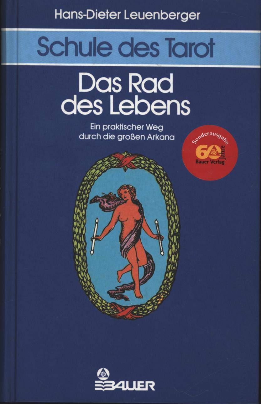Schule des Tarot, 3 Bde., Bd.1, Das Rad des Lebens Religion & Esotericism