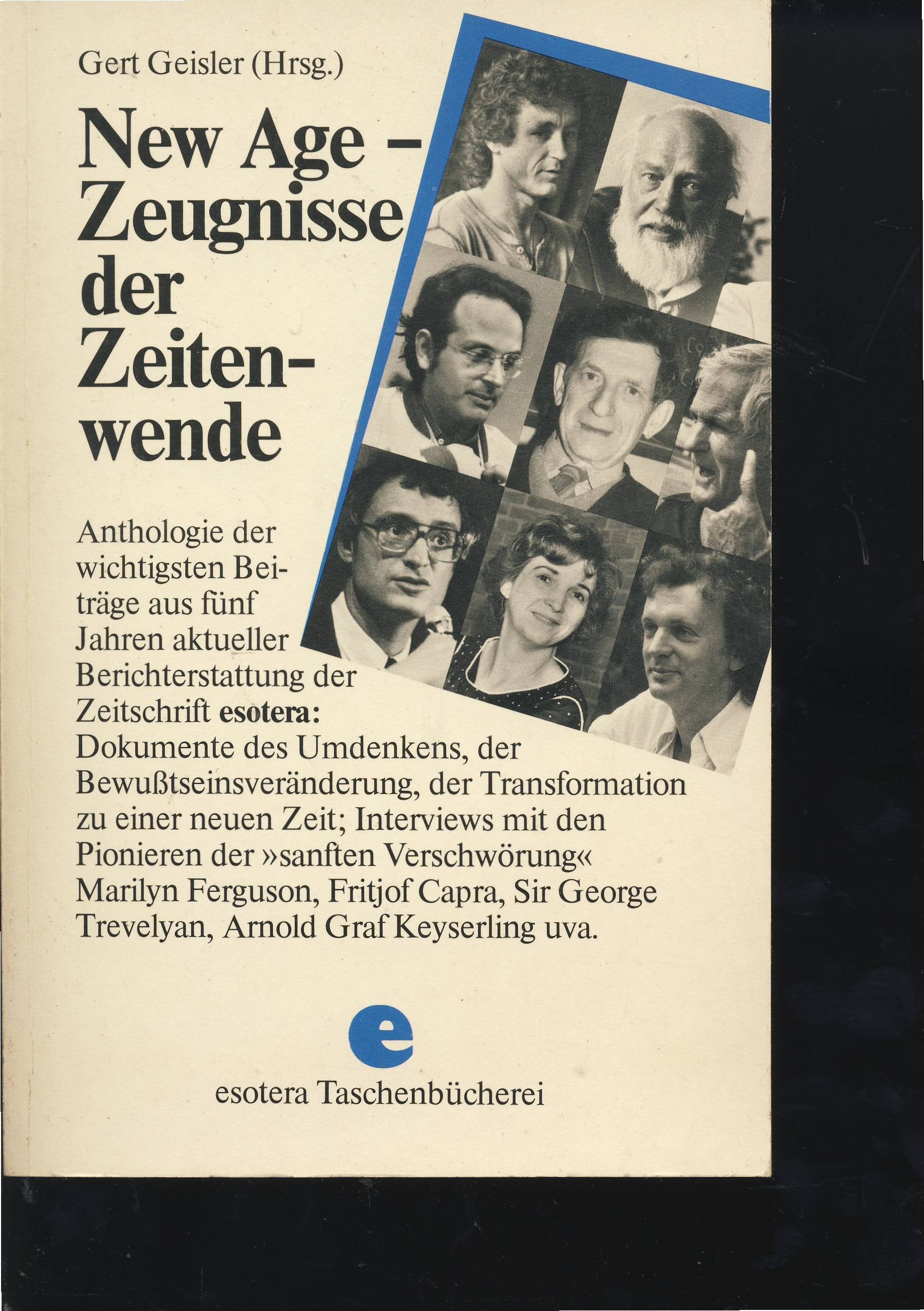 New Age, Zeugnisse der Zeitenwende Philosophy