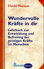 Wundervolle Kräfte in Dir Psychology