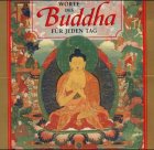 Worte des Buddha für jeden Tag, Set Lifestyle
