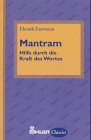 Mantram: Hilfe durch die Kraft des Wortes Lifestyle