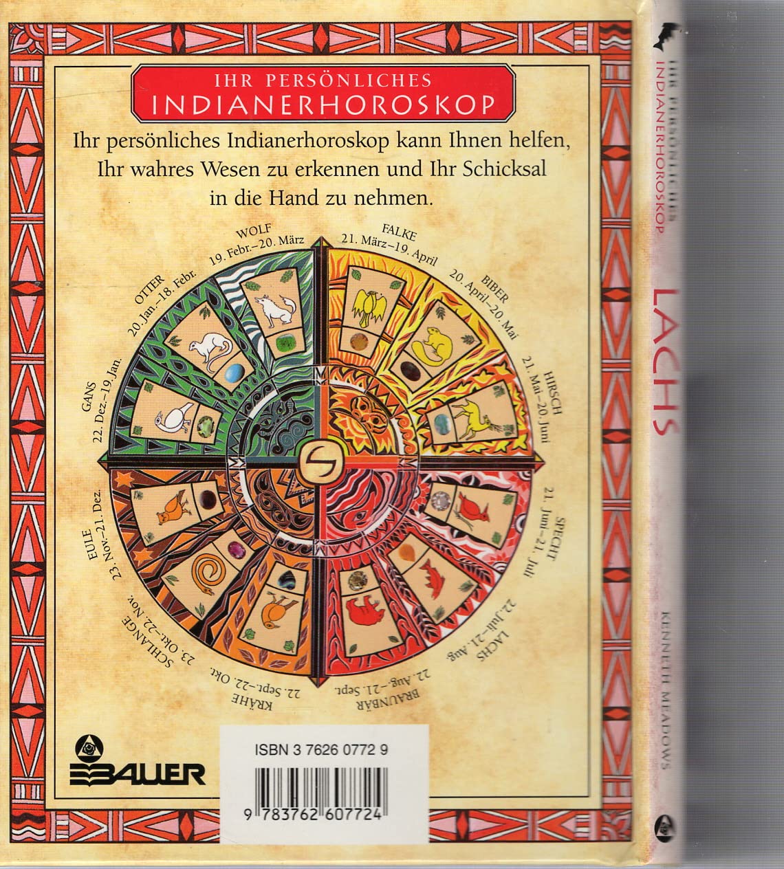 Ihr persönliches Indianer-Horoskop, Lachs Religion & Esotericism