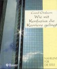 Wie mit Konfuzius die Karriere gelingt Business, Finance & Career