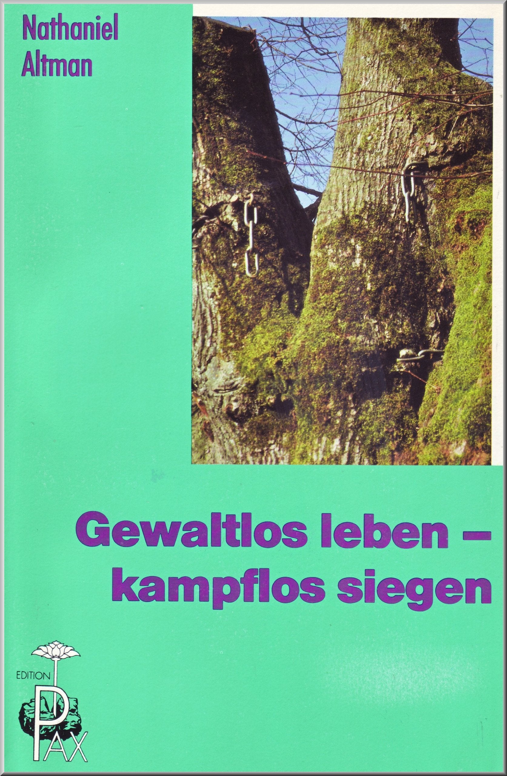 Product Image: Gewaltlos leben, kampflos siegen