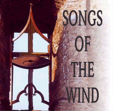 Songs of the Wind, 1 Audio-CD: ca. 62 Min. Lifestyle