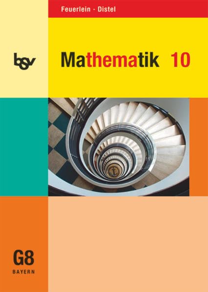 bsv Mathematik - Gymnasium Bayern - 10. Jahrgangsstufe: Schülerbuch Study Guides