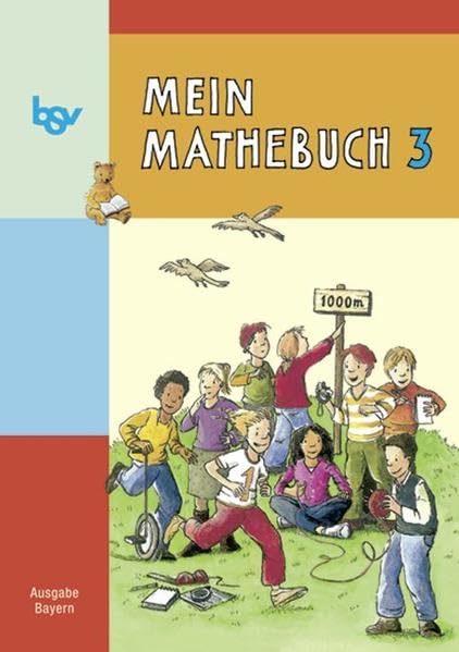 Mein Mathebuch 3. Schülerbuch. Bayern Study Guides