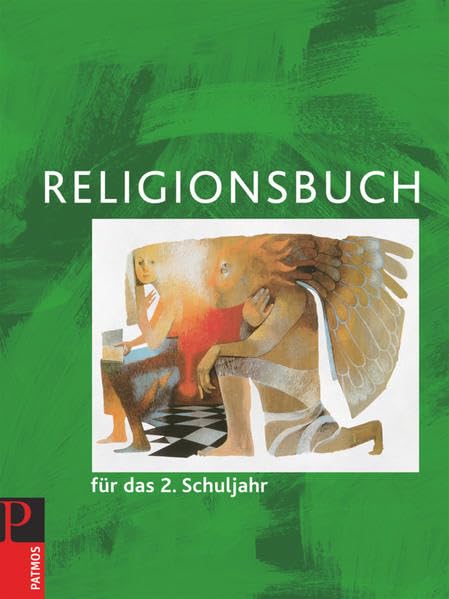 Religionsbuch (Patmos) - Für den katholischen Religionsunterricht - Grundschule - Neuausgabe - 2. Schuljahr: Schulbuch Study Guides