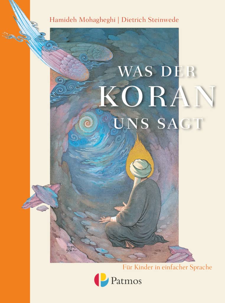 Was der Koran uns sagt: Schulbuch - Für Kinder in einfacher Sprache Learning & Reference