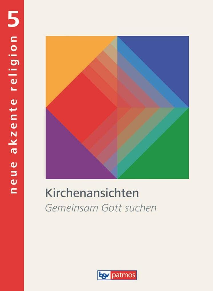 Neue Akzente Religion 5 Schülerbuch Study Guides