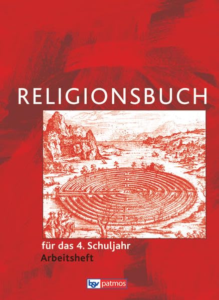 Religionsbuch (Patmos) - Für den katholischen Religionsunterricht - Grundschule - Neuausgabe - 4. Schuljahr: Arbeitsheft Study Guides