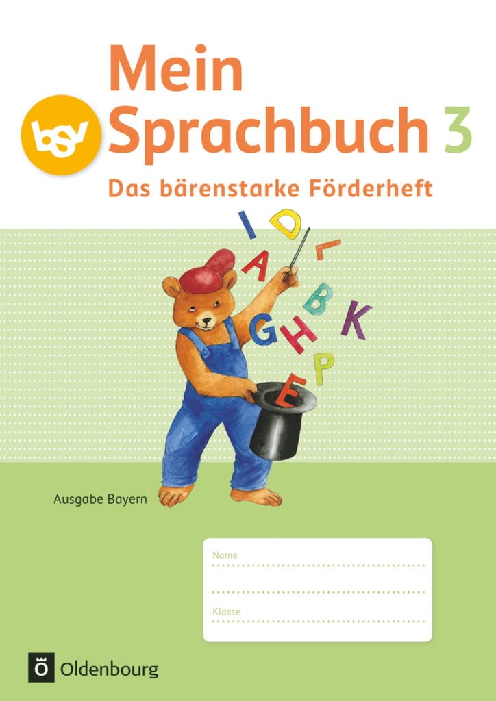 Mein Sprachbuch 3. Jahrgangsstufe. Das bärenstarke Förderheft Ausgabe Bayern Study Guides