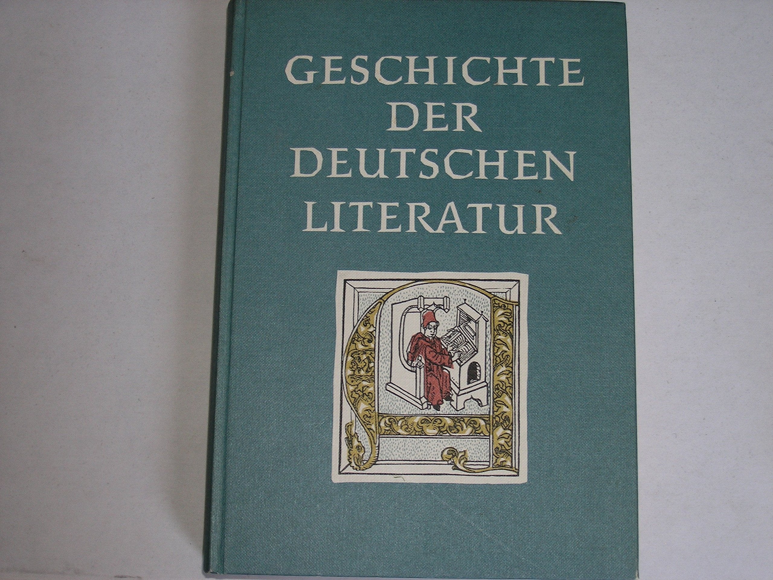 GESCHICHTE DER DEUTSCHEN LITERATUR Study Guides