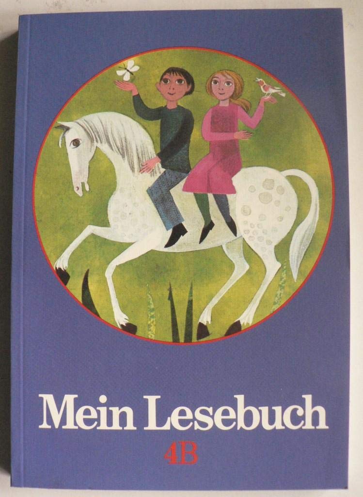 Mein Lesebuch. Ausgabe B für Bayern: 4. Jahrgangsstufe Books