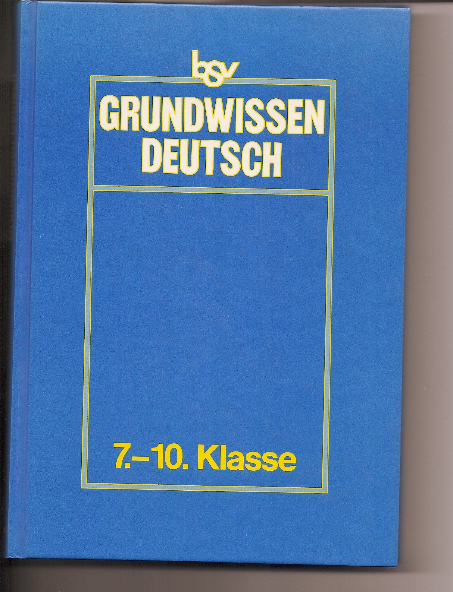 Grundwissen Deutsch: Nachschlagewerk für den Sekundarbereich I Study Guides