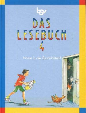 Das Lesebuch / Hinein in die Geschichten!: In neuer Rechtschreibung Books