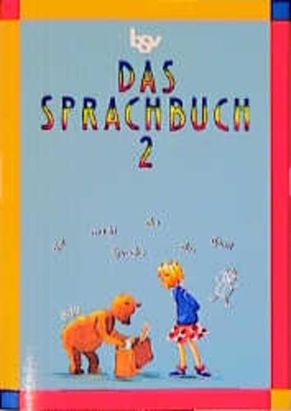 Das Sprachbuch - Ausgabe für Bayern. Für Grundschulen: Schülerbuch - Ausgabe in neuer Rechtschreibung Books