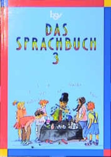 Das Sprachbuch - Ausgabe für Bayern. Für Grundschulen: Schülerbuch - Ausgabe in neuer Rechtschreibung Books