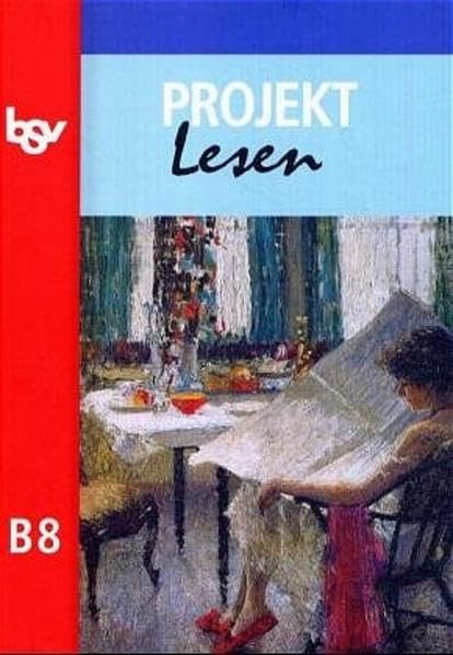 Projekt Lesen - Ausgabe für Bayern. Neu: Lesebuch für Gymnasien Study Guides