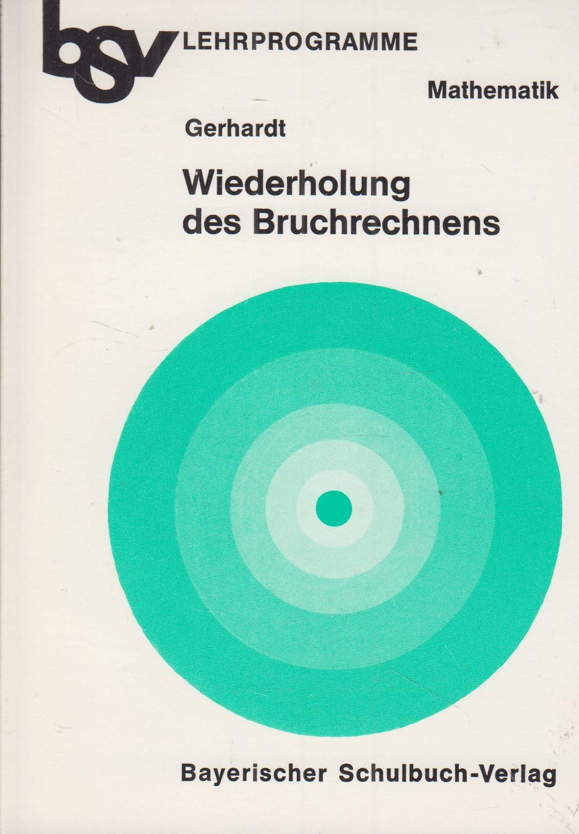 Wiederholung des Bruchrechnens Books