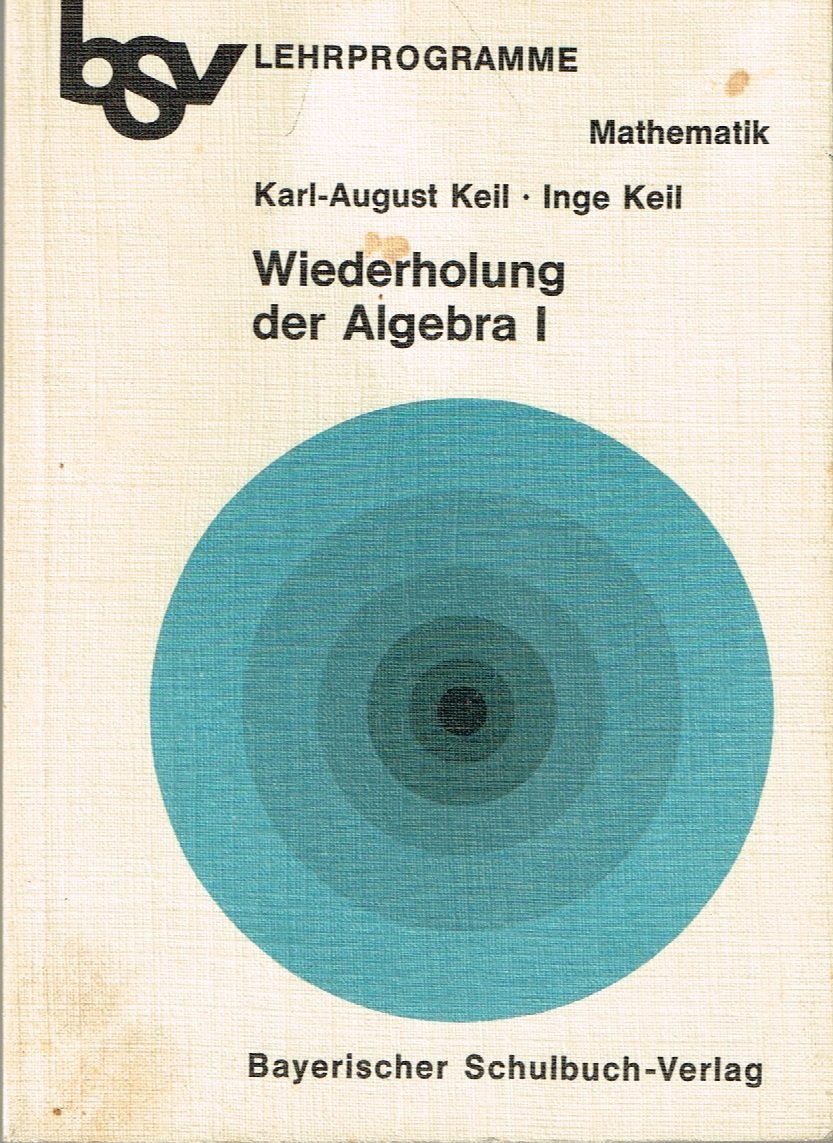 bsv Lernprogramme Mathematik / Wiederholung der Algebra I: Termumformungen, Lineare Gleichungen und Gleichungssysteme Mathematics