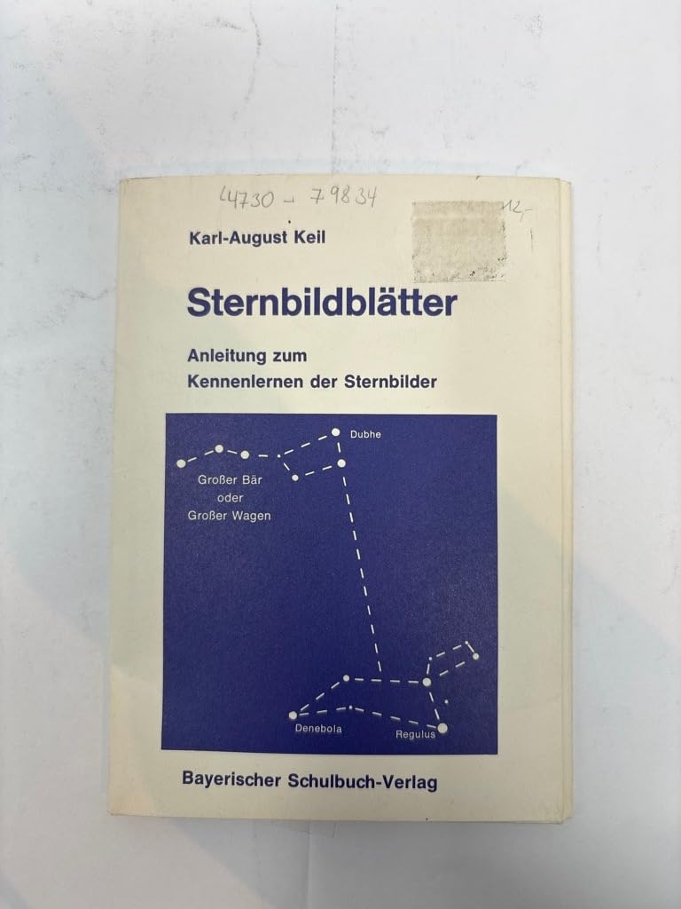 Sternbildblätter: Anleitung zum Kennenlernen der Sternbilder Natural Sciences