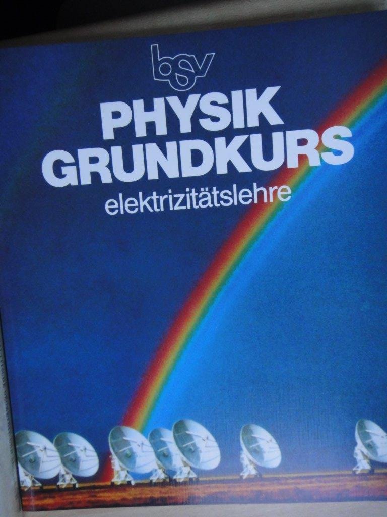 bsv Physik - Sekundarstufe II / Physik Grundkurs Elektrizitätslehre: Felder - Wellen - Optik. Schülerbuch Study Guides