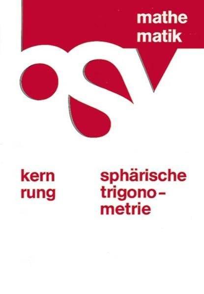 bsv Mathematik. Sphärische Trigonometrie. Schülerbuch Study Guides