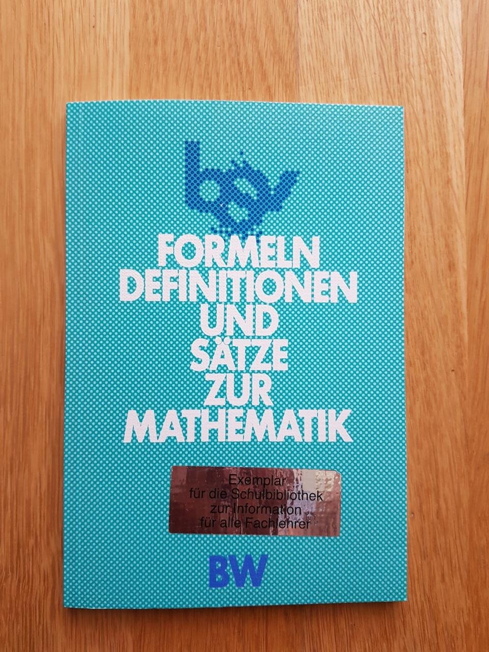 Formeln, Definitionen und Sätze zur Mathematik für Realschulen in Baden-Württemberg Study Guides