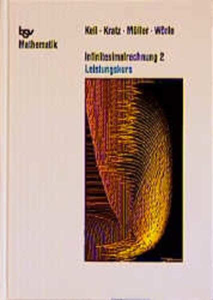 Infinitesimalrechnung 2 - Leistungskurs Study Guides Books