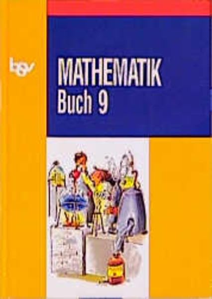 Mathematik Buch - Bisherige Ausgabe für Hauptschulen in Bayern: Schülerbuch 9 Learning & Reference