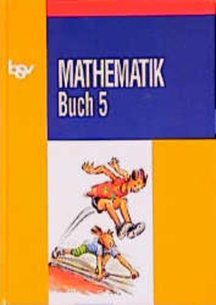 Mathematik Buch - Bisherige Ausgabe für Hauptschulen in Bayern: Schülerbuch 5 Learning & Reference