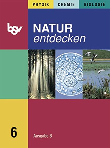 Natur entdecken B 6 Study Guides
